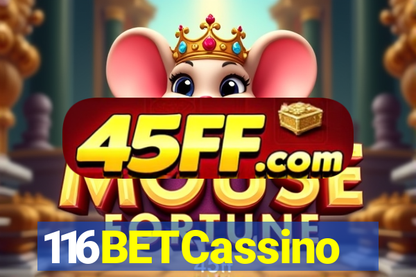 116BETCassino