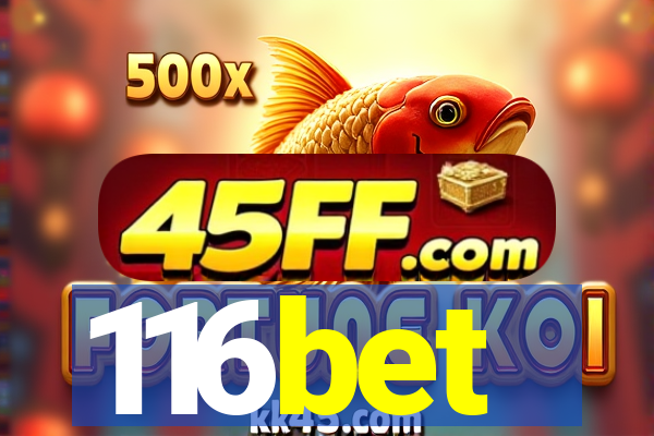116bet