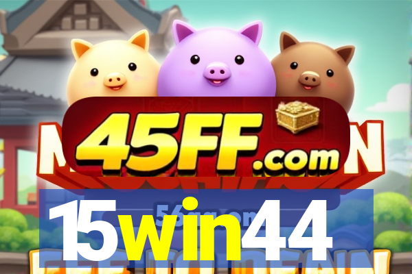 15win44