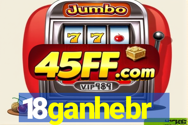 18ganhebr