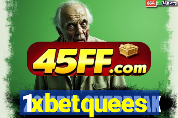 1xbetquees