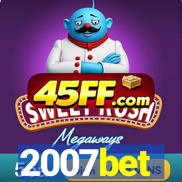2007bet