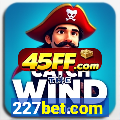 227bet.com