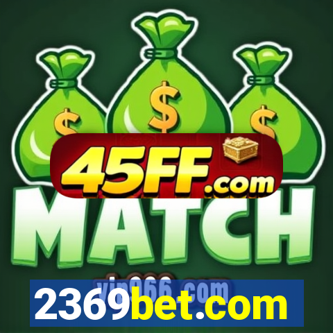 2369bet.com