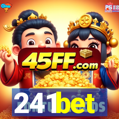 241bet
