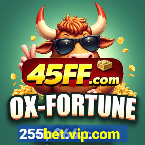 255bet.vip.com