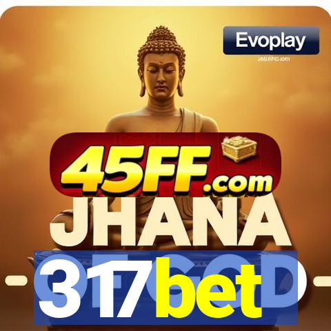 317bet