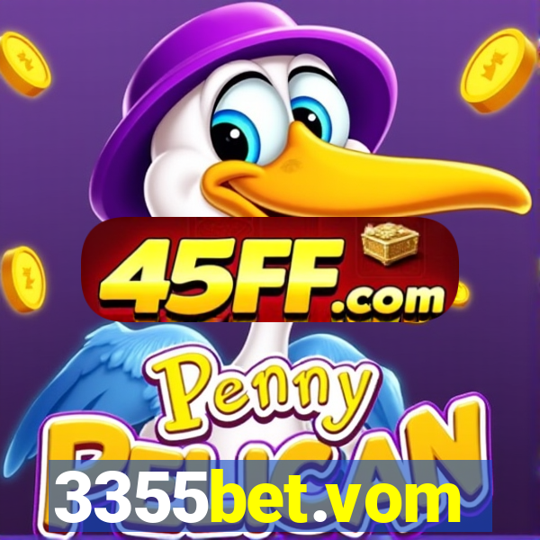 3355bet.vom