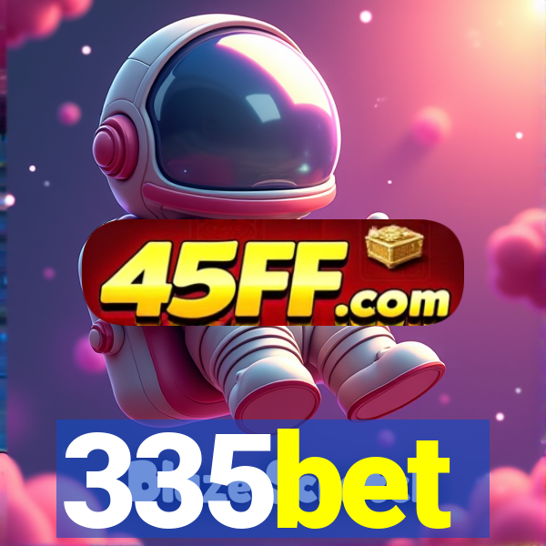 335bet