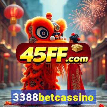 3388betcassino