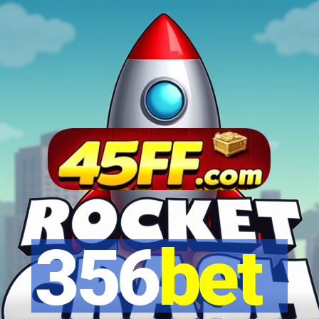 356bet