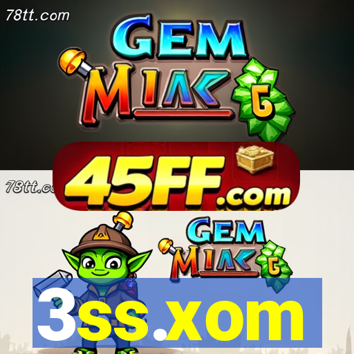 3ss.xom