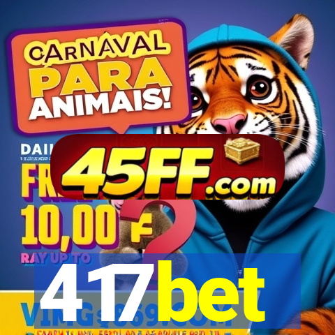 417bet