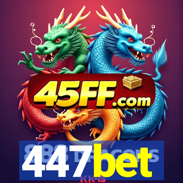 447bet