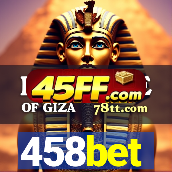 458bet
