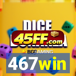 467win