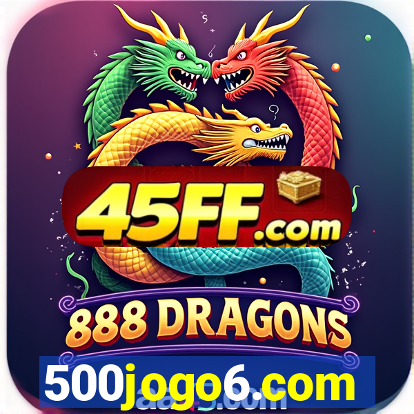 500jogo6.com