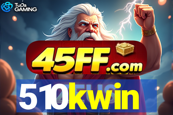 510kwin