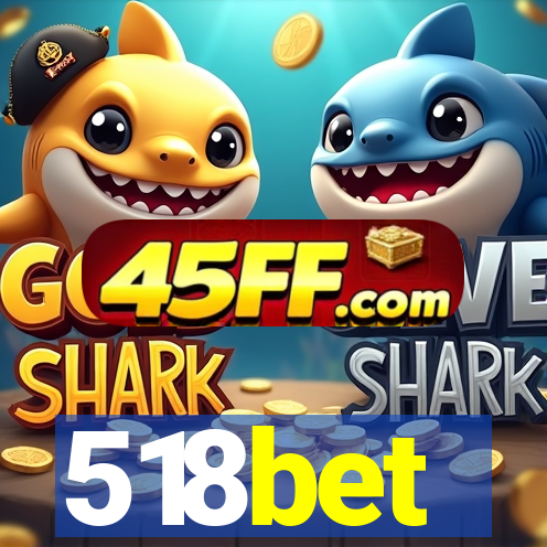 518bet