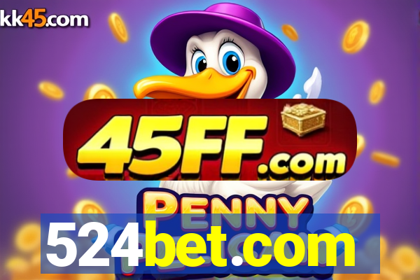 524bet.com