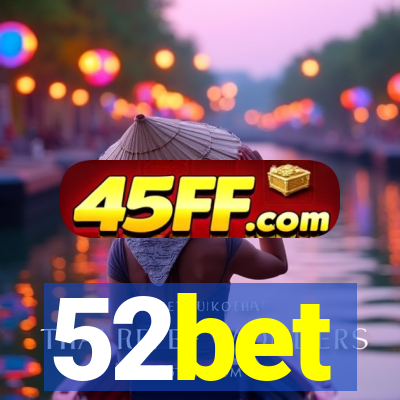 52bet