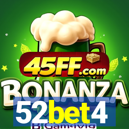 52bet4