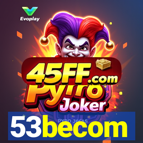 53becom