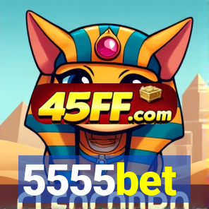5555bet