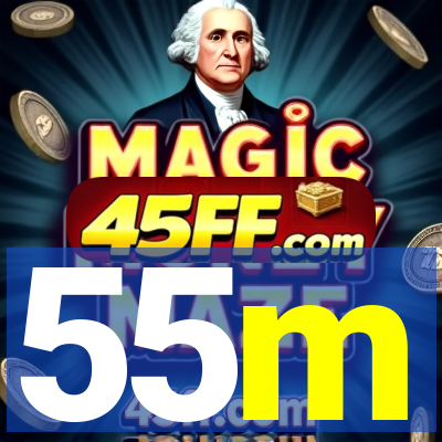 55m