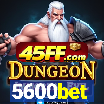 5600bet