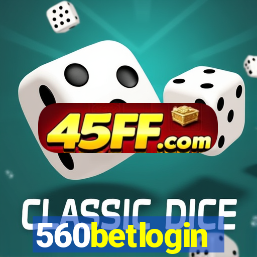 560betlogin