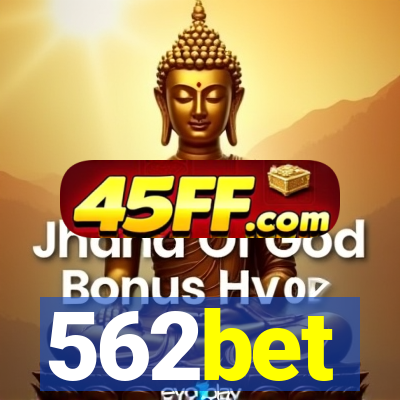 562bet