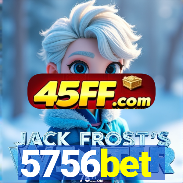 5756bet