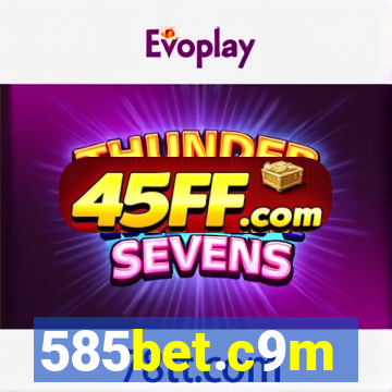 585bet.c9m
