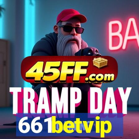 661betvip