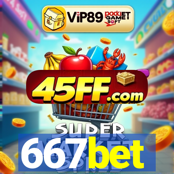 667bet