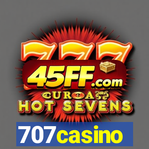 707casino
