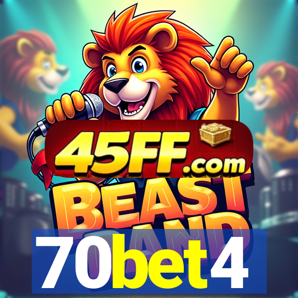 70bet4