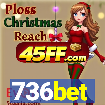 736bet