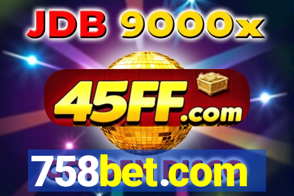 758bet.com