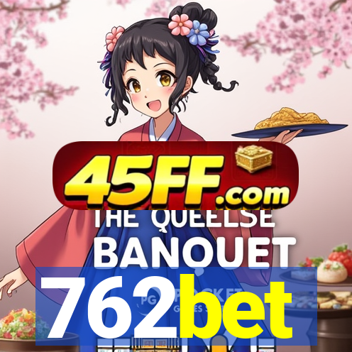 762bet