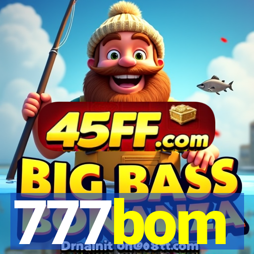 777bom