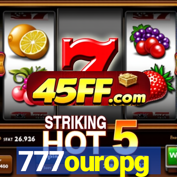777ouropg