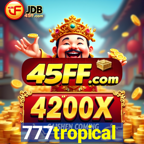 777tropical