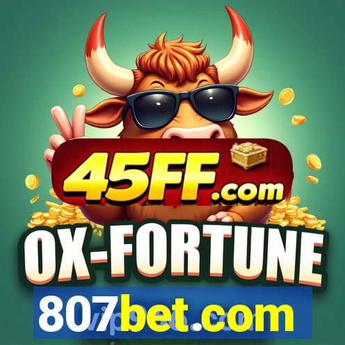 807bet.com