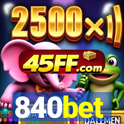 840bet