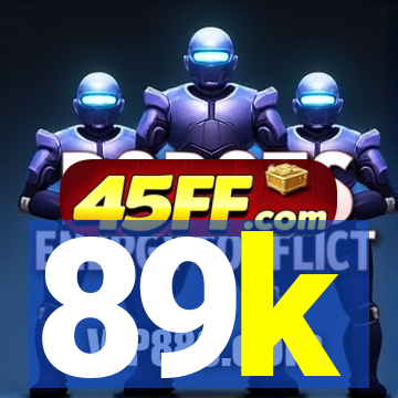 89k