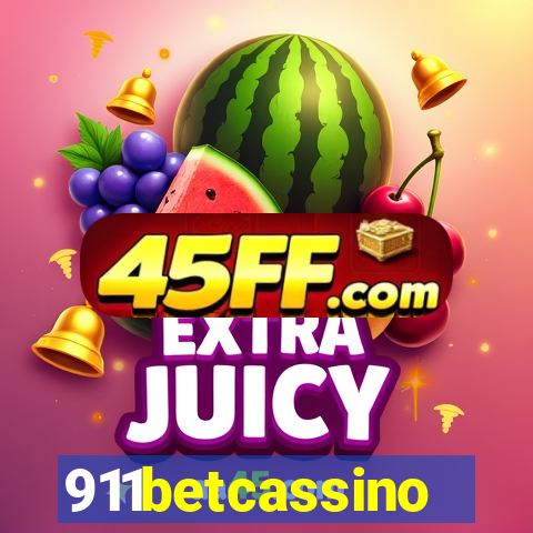 911betcassino