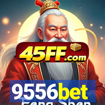 9556bet