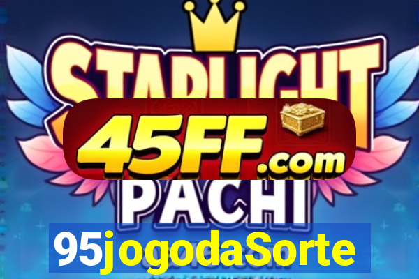 95jogodaSorte